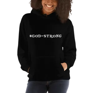 #GOD-STRONG: Unisex Hoodie