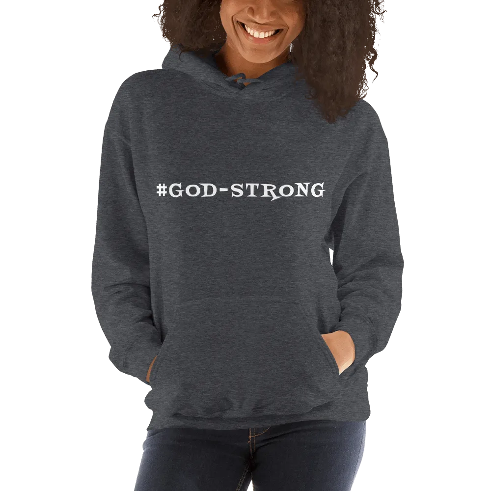 #GOD-STRONG: Unisex Hoodie