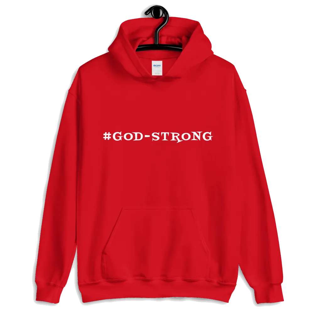 #GOD-STRONG: Unisex Hoodie