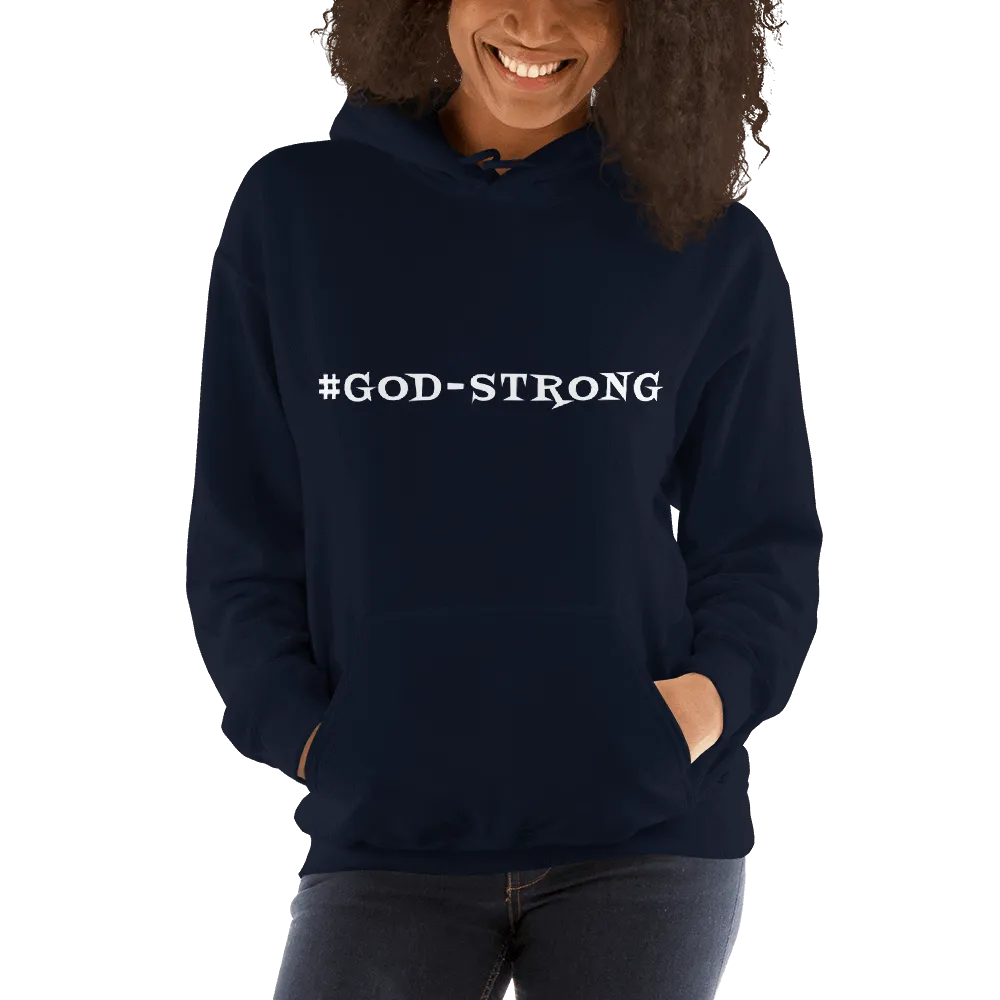 #GOD-STRONG: Unisex Hoodie