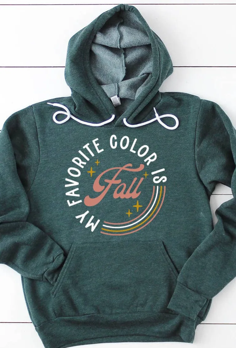 My Favorite Color is Fall Hoodie